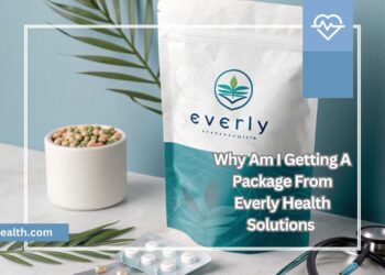 Why Am I Getting A Package From Everly Health Solutions