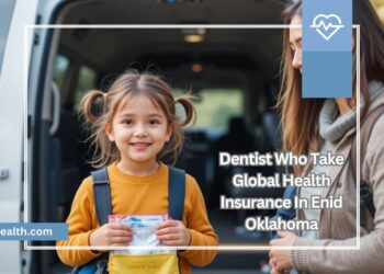 Dentist Who Take Global Health Insurance In Enid Oklahoma