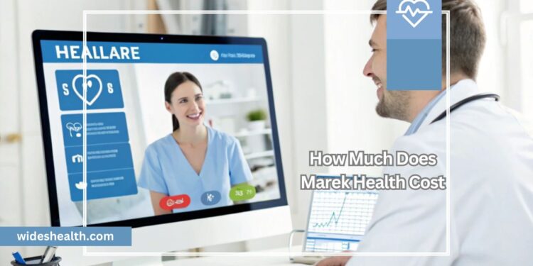 How Much Does Marek Health Cost
