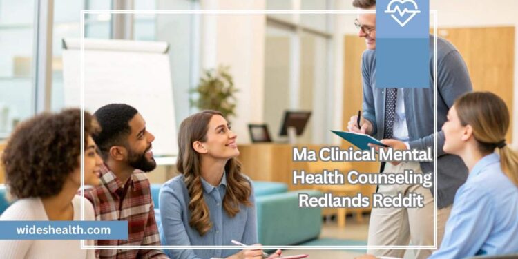 Ma Clinical Mental Health Counseling Redlands Reddit