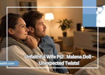 Unfaithful Wife Pt2 . Malena Doll -Unexpected Twists